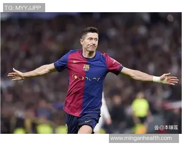 莱万：从绿茵场上的传奇到全球足球明星的崛起之路